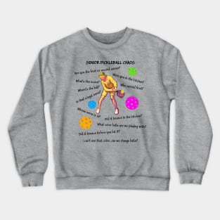 Senior Pickleball Chaos Crewneck Sweatshirt